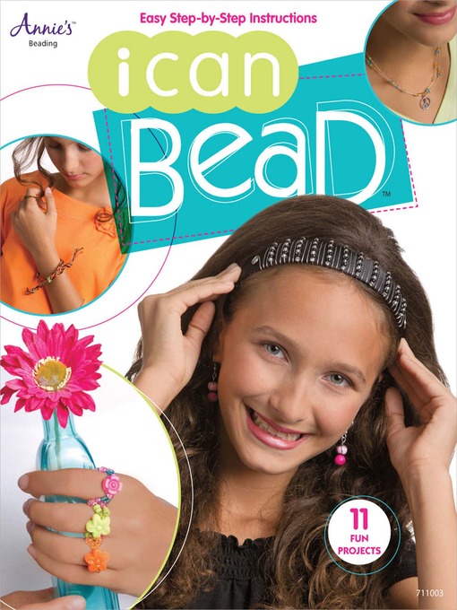 Title details for I Can Bead by Annie's - Wait list